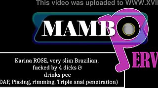 Karina ROSE, very slim Brazilian, fucked by 4 dicks & drinks pee (DAP, Anal, Pissing, rimming, Triple anal penetration, TAPBreakin, ATM, monster cocks ) OB472