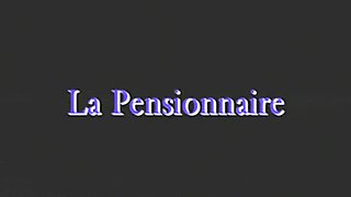 La Pensionnaire