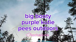 Big Booty Purple Kutie Pees Outdoors