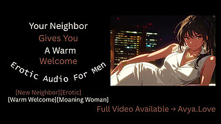 Your Neighbor Gives You A Warm Welcome