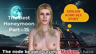 English Audio Sex Story - the Best Honeymoon Part - 15