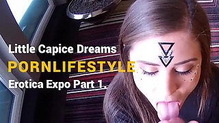 PORNLIFESTYLE Erotica Expo Part 1 - Little Caprice Dreams