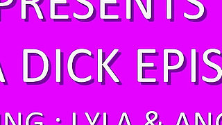 Dial-a-dick: Episode 3 Featuring Angelina Jollie, Lyla