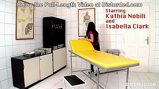 Fist me One More Time, Doc! Lezdom Isabella Clark & Kathia Nobili for Distorded