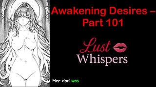 Awakening Desires - Part One Hundred One - English Audio Story with Subtitle