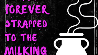 AUDIO ONLY - Ex-wanker Edward forever strapped to the milking machine