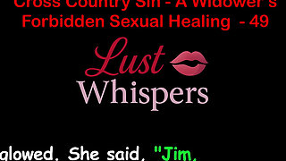 Cross Country Sin a Widower’s Illicit Sexual Healing Part 49 - English Audio Sex Story